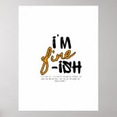 "I'm Fine-ish" Typographic Sarcastic Tee Design Poster (Voorkant)