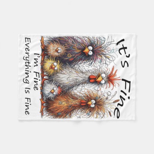 I'm Fine It's Fine Everything Is Fine Chicken Than Fleece Deken (Voorkant (Horizontaal))