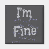 I'm Fine Suicide Prevention Awareness Magneet (Voorkant)