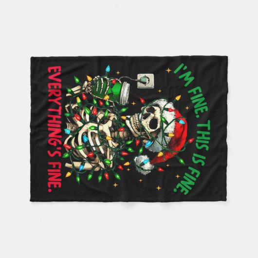 I'm Fine This Is Fine Everything Christmas Skeleto Fleece Deken (Voorkant (Horizontaal))