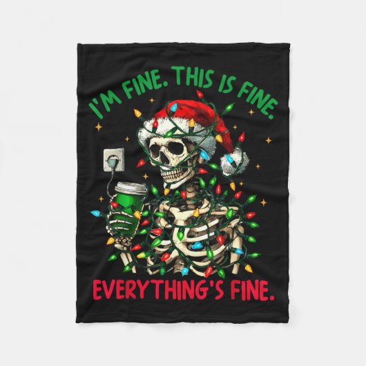 I'm Fine This Is Fine Everything Christmas Skeleto Fleece Deken (Voorkant)