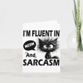 I'm Fluent In Meow And Sarcasm Funny Cat Lover Wom Kaart (Voorkant)