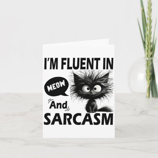 I'm Fluent In Meow And Sarcasm Funny Cat Lover Wom Kaart (Voorkant)
