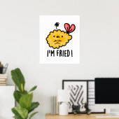 I'm Fried Funny Tempura Sushi Pun  Poster (Thuiskantoor)