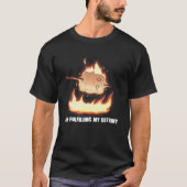 I'm Fulfilling My Destiny Marshmallow S'mores Fire T-shirt (Voorkant)