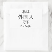 I'm Gaijin in Japanese sticker (Tas)