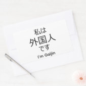 I'm Gaijin in Japanese sticker (Envelop)