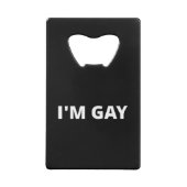 I'm Gay Creditkaart Flessenopener (Achterkant)