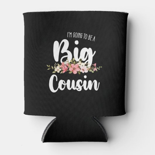 Im Going To Be A Big Cousin Blikjeskoeler (Voorkant)