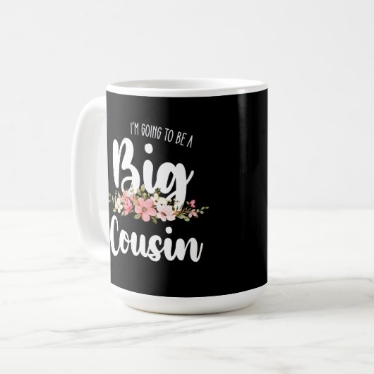 Im Going To Be A Big Cousin Koffiemok (Voorkant links)