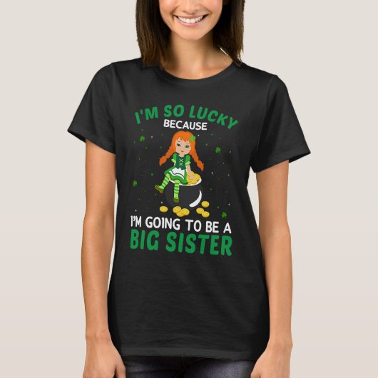 I'm Going to Be A Big Sister Irish St Patrick's Da T-shirt (Voorkant)