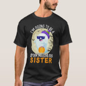 Im Going To Be A Big Sister spooktacular Ghost Ann T-shirt (Voorkant)