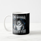 I'm Gonna Touch You  Koffiemok (Links)