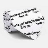 Im Good look Youre niet Stropdas (Opgerold)