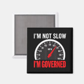 I'm Governed Speed Limiter Funny Trucker Truck Dri Magneet (Voorkant / Achterkant)