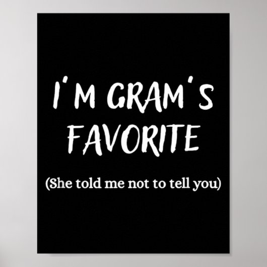 I'm Gram's Favorite -  Poster (Voorkant)