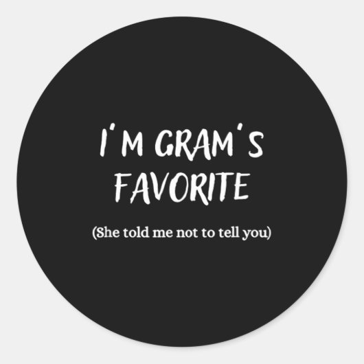 I'm Gram's Favorite -  Ronde Sticker (Voorkant)