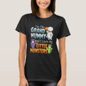 I'm Grand Mummy And I Love Little Monster Funny Ha T-shirt (Voorkant)