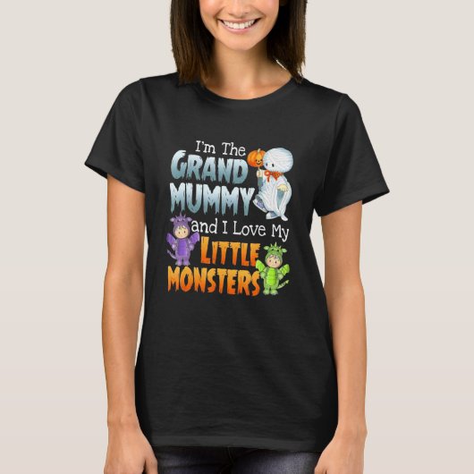 I'm Grand Mummy And I Love Little Monster Funny Ha T-shirt (Voorkant)