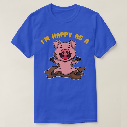 I'm Happy As A Pig Farmer Premium 3231  T-shirt (Design voorkant)