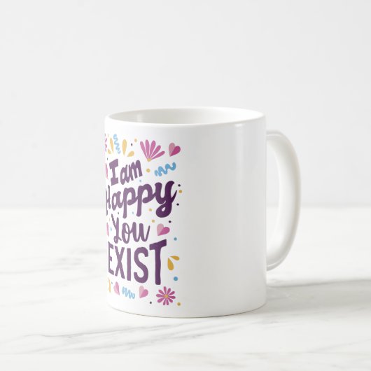 I'm happy you exist koffiemok (Voorkant rechts)