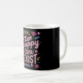 I'm happy you exist koffiemok (Voorkant rechts)