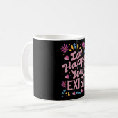 I'm happy you exist koffiemok (Voorkant links)