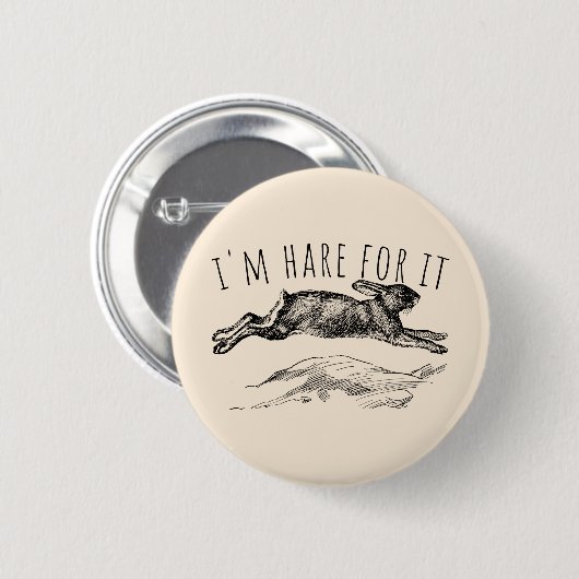 I'm Hare For It Punny Bunny Encouraging Ronde Button 5,7 Cm (Voorkant /achterkant)
