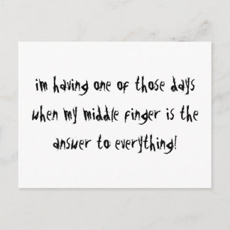 I'm Having One Of Those Days Briefkaart