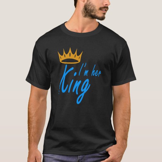 Im her King T-shirt (Voorkant)
