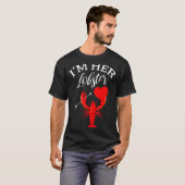 Im Her Lobster Heart Couple Matching Gift Valentin T-shirt (Voorkant volledig)
