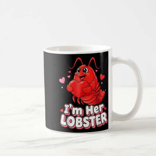 I'm Her Lobster Matching Couple Valentine's Day Wo Koffiemok (Rechts)