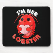 I'm Her Lobster Matching Couple Valentine's Day Wo Muismat (Voorkant)