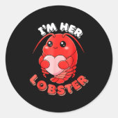 I'm Her Lobster Matching Couple Valentine's Day Wo Ronde Sticker (Voorkant)