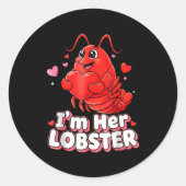 I'm Her Lobster Matching Couple Valentine's Day Wo Ronde Sticker (Voorkant)