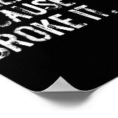 I'm Here Because You Broke It Funny Maintenance Wo Poster (Hoek)