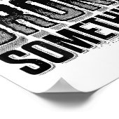 I'm Here Because You Broke Soing Funny (On Poster (Hoek)