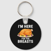 I'm Here For The Breasts, Funny Thanksgiving Turke Sleutelhanger (Voorkant)