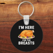 I'm Here For The Breasts, Funny Thanksgiving Turke Sleutelhanger (Voorkant)