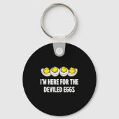 Im Here For The Deviled Eggs, Funny Thanksgiving D Sleutelhanger (Voorkant)