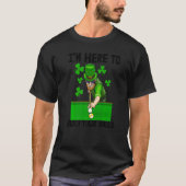 I'm Here To Bust Your Balls Men St Patricks Irish T-shirt (Voorkant)
