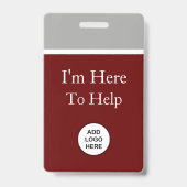 I'm Here To Help Logo Sjabloon Badges (Achterkant)