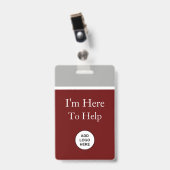 I'm Here To Help Logo Sjabloon Badges (Voorzijde met clip)