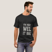 I'm Here To Weld It Back Together Mechanic T-shirt (Voorkant volledig)