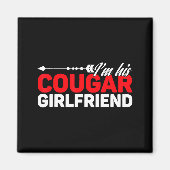 I'm His Cougar Girlfriend Funny Matching Couples Q Magneet (Voorkant)
