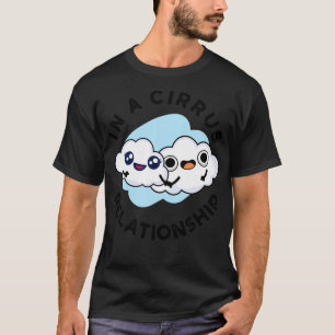 IM in een Cirrus Relatie Schattigee wolk woordspel T-shirt