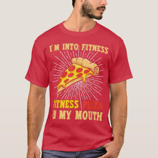 Im in fitness, Fitness Pizza in mijn mond Pizza B T-shirt