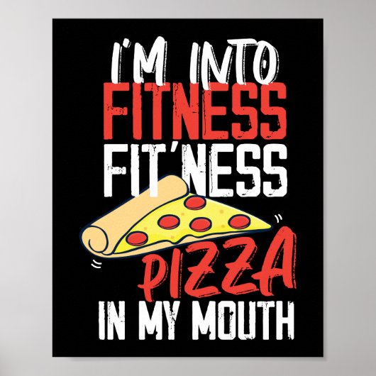Im in fitness pizza in mijn mond grappige training poster (Voorkant)