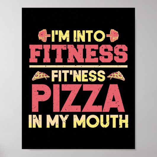 Im in fitness pizza in mijn mond grappige training poster (Voorkant)