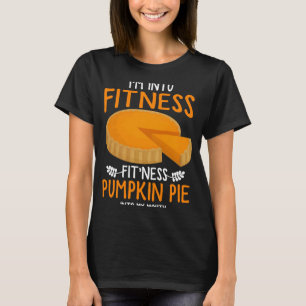 Im in Fitness pompoen taart mijn mond of Tu T-shirt